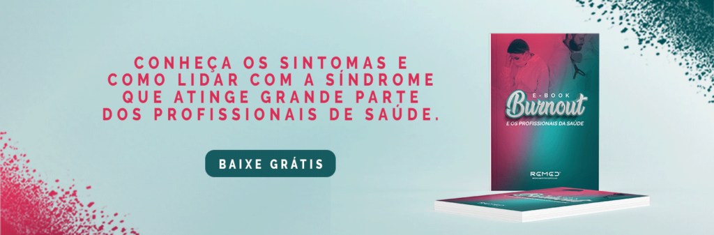 Burnout e os Profissionais de Saúde